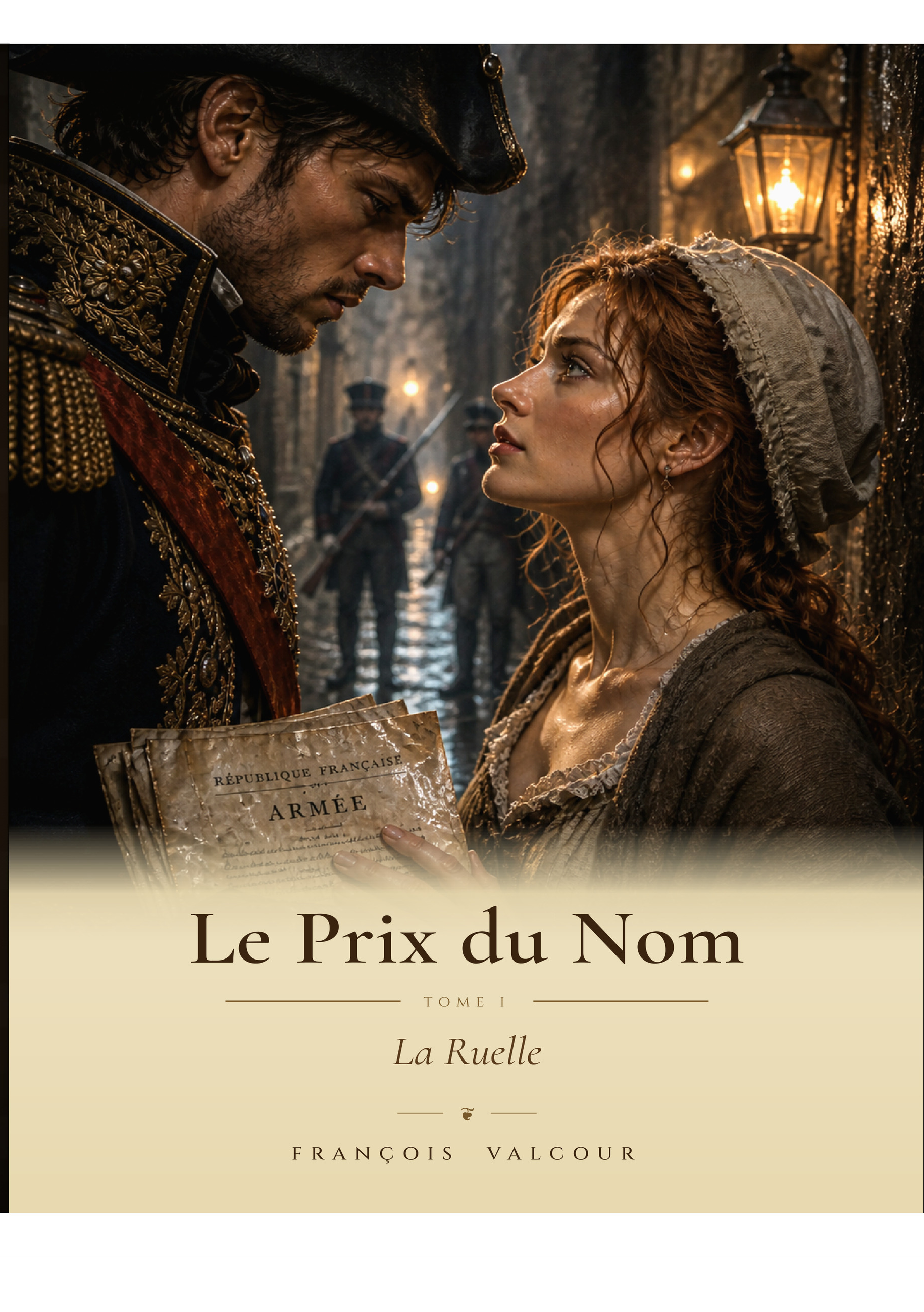 Couverture du Tome I — La Ruelle